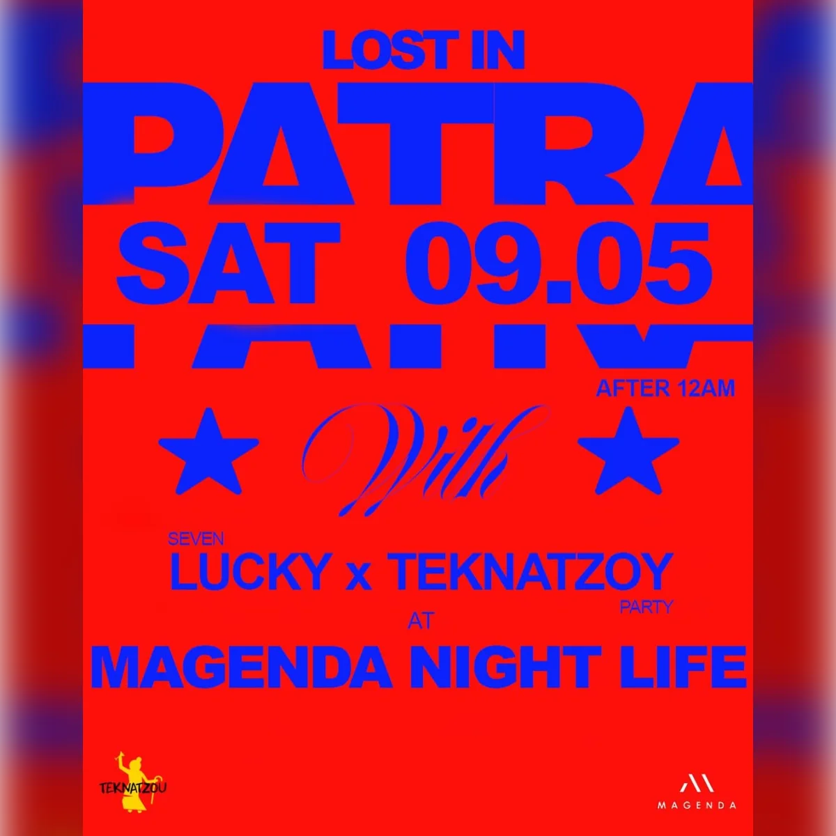Lucky Seven x Teknatzou at Magenda