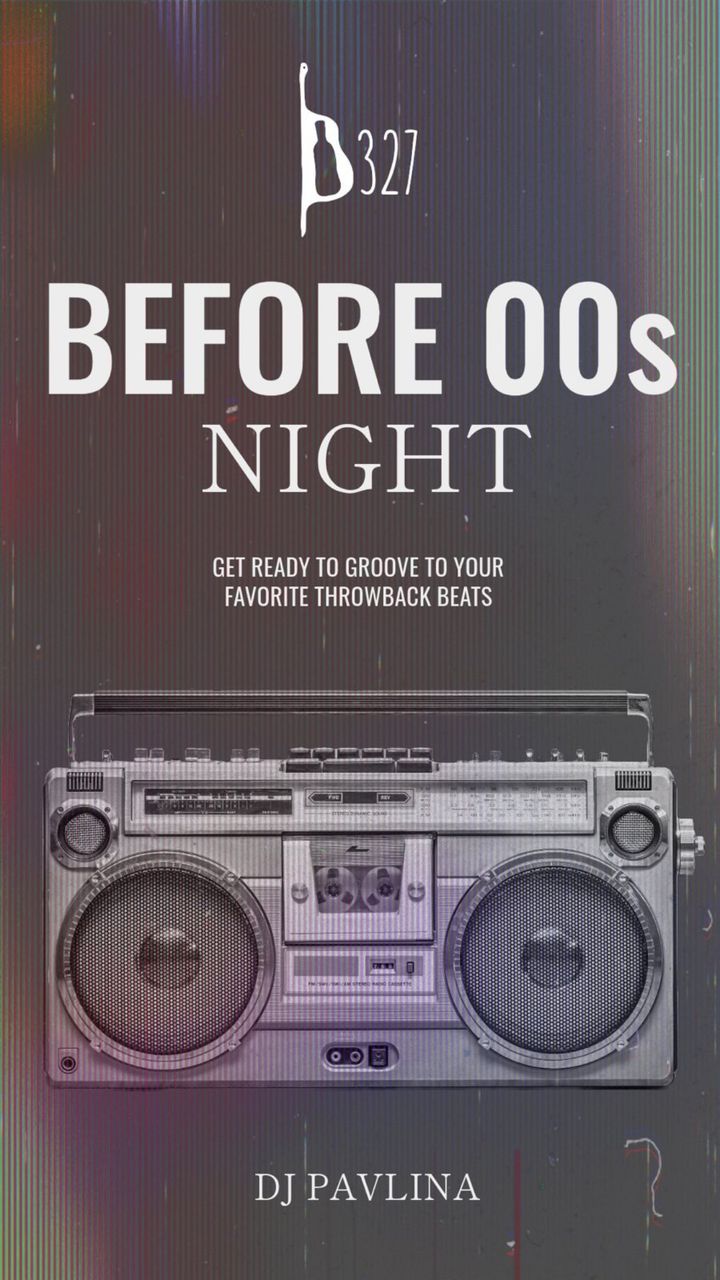 BEFORE 00'S NIGHT