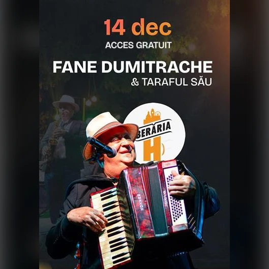 Fane Dumitrache & His Taraf – December 14 at Berăria H