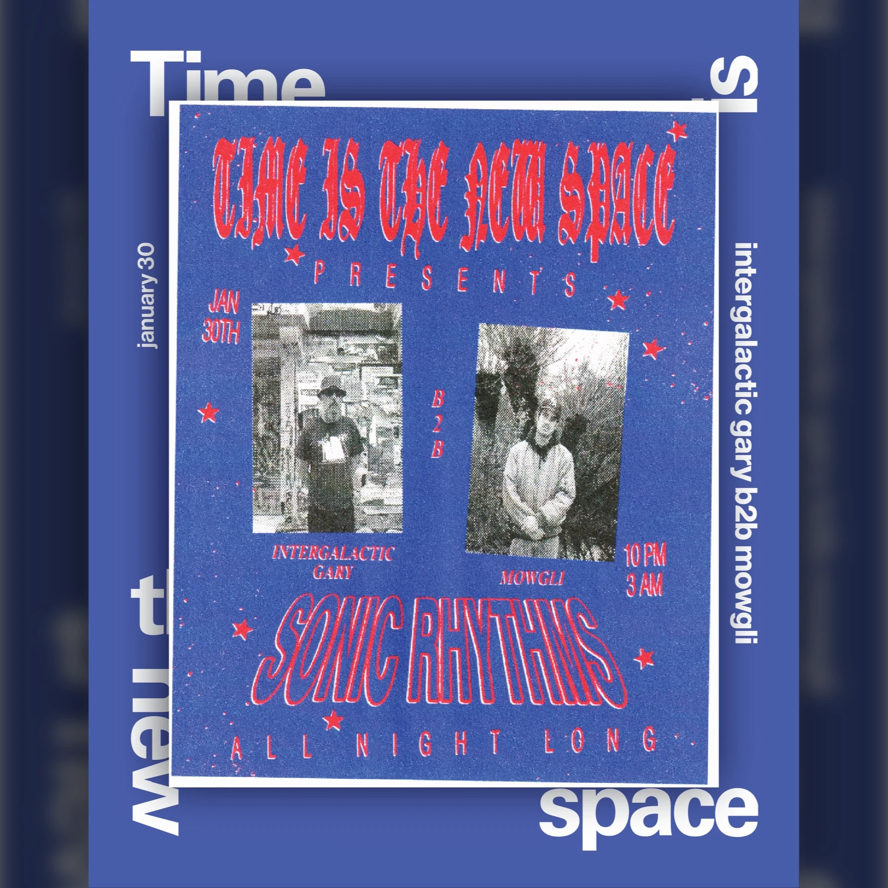 Intergalactic Gary & Mowgli