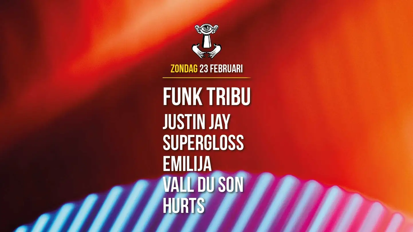 Funk Tribu / Justin Jay / Supergloss