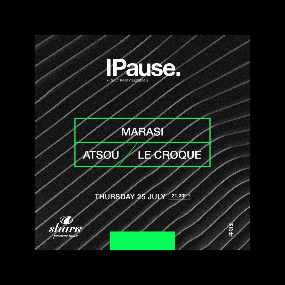 PAUSE by SALT PARTY SESSIONS