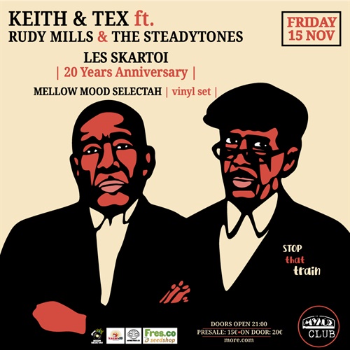 SKG | KEITH & TEX ft. RUDY MILLS & THE STEADYTONES