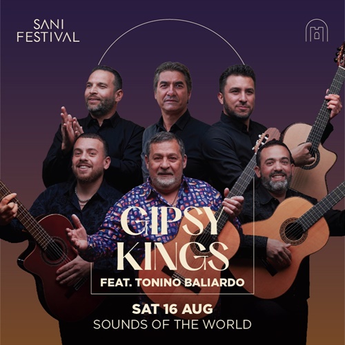 Gipsy Kings featuring Tonino Baliardo | Sani Festival 2025 