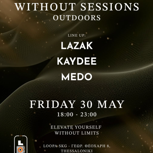 WITHOUT SESSIONS OUTDOORS