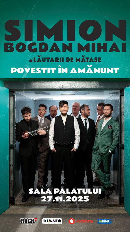 Simion Bogdan-Mihai și Lăutarii de Mătase - Povestit în amănunt