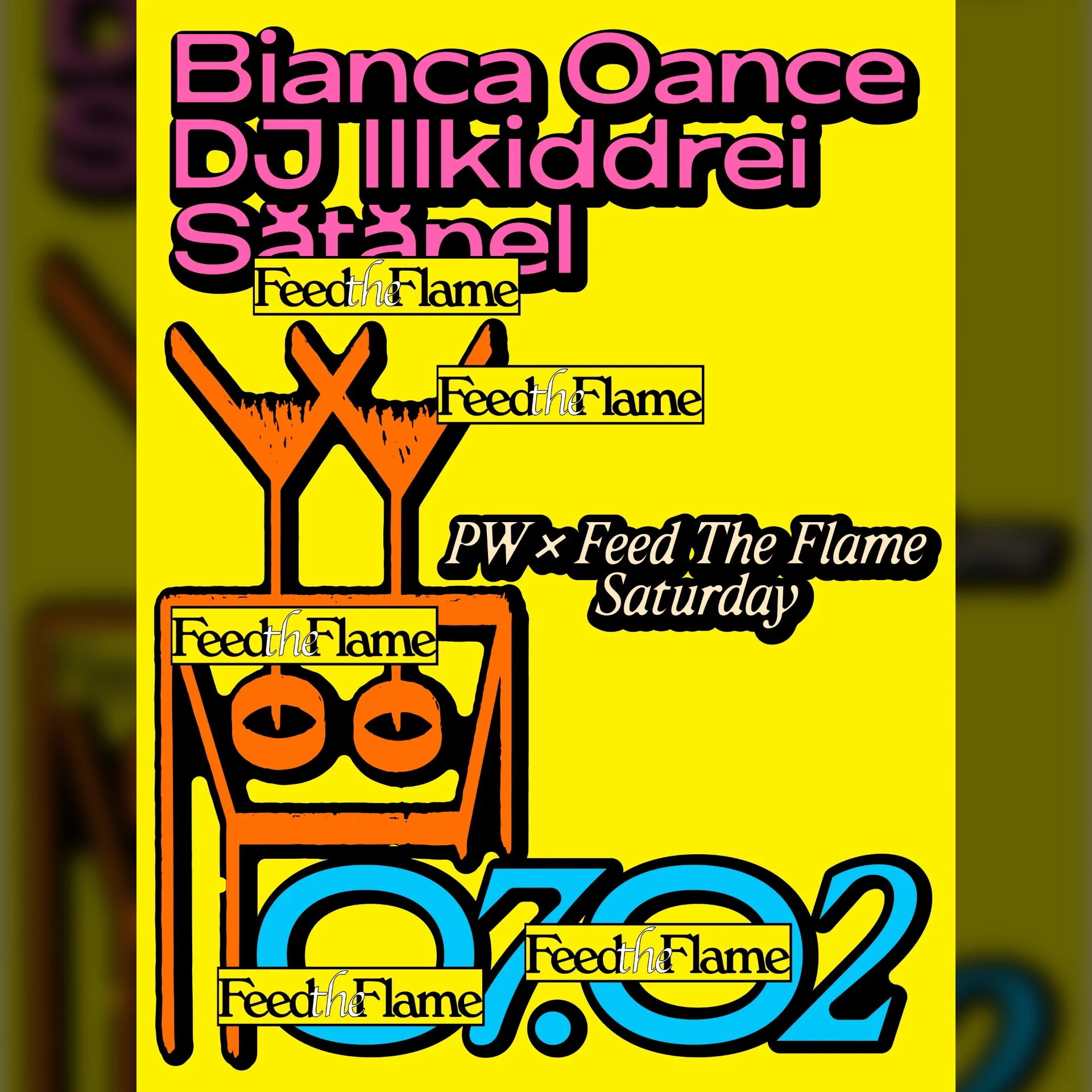 PW x Feed The Flame • Bianca Oance, DJ Illkiddrei, Sătănel 