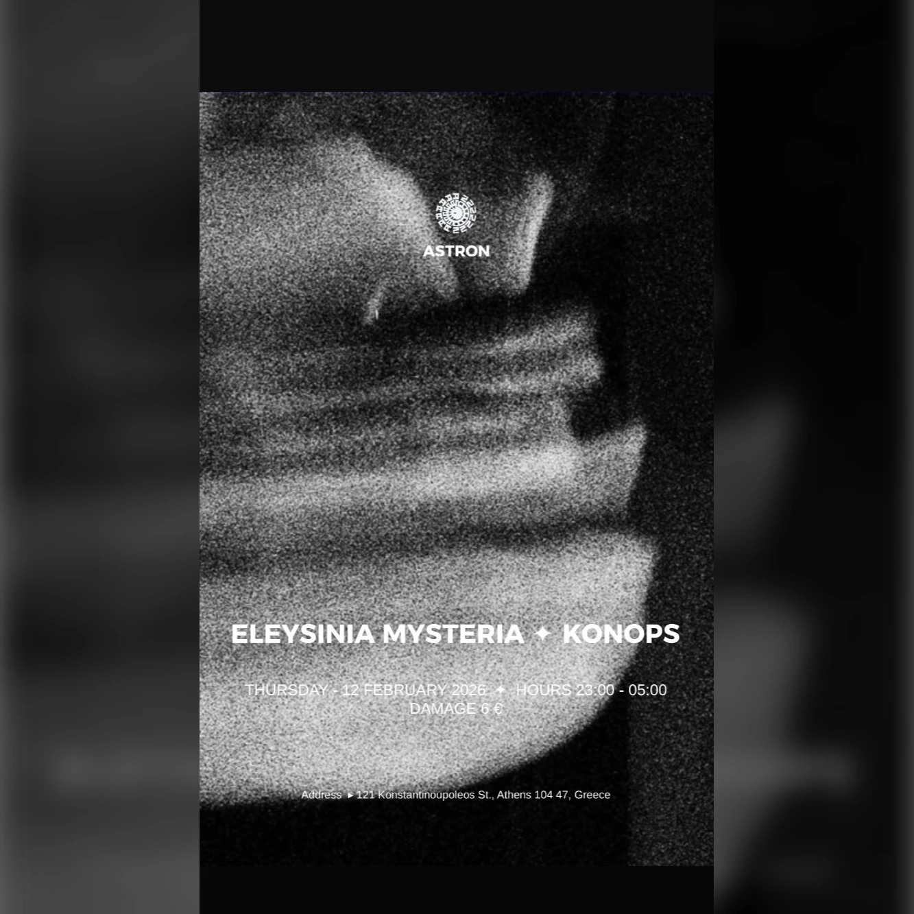 Astron Club Night with Eleysinia Mysteria & Konops