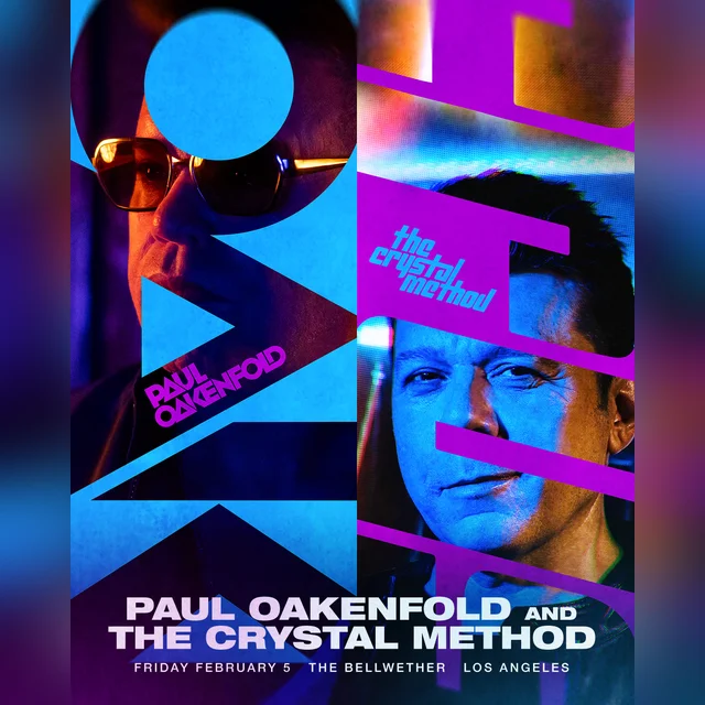 Paul Oakenfold + The Crystal Method - Paul Oakenfold