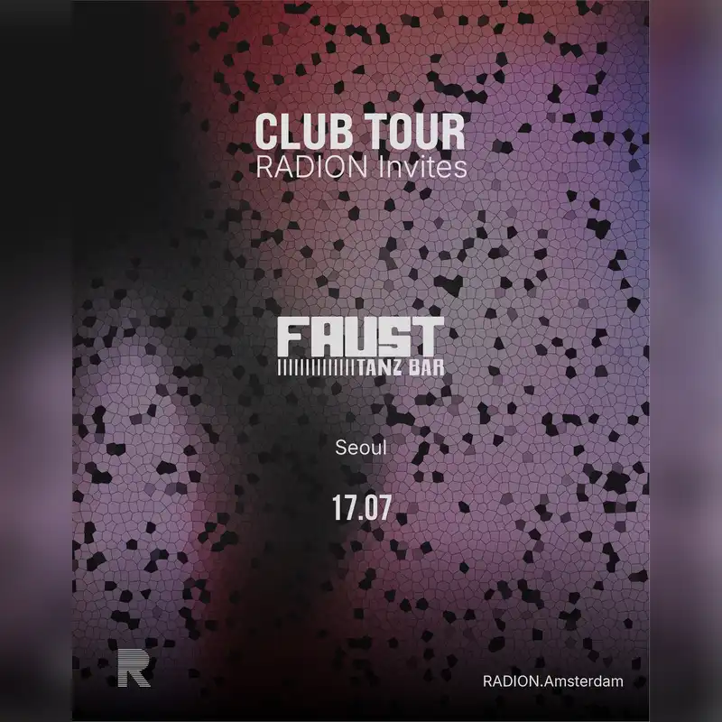 FAUST Seoul - RADION CLUB TOUR
