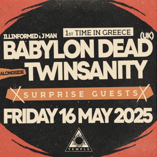 BABYLON DEAD (UK) with TWINSANITY & Very Special Guests