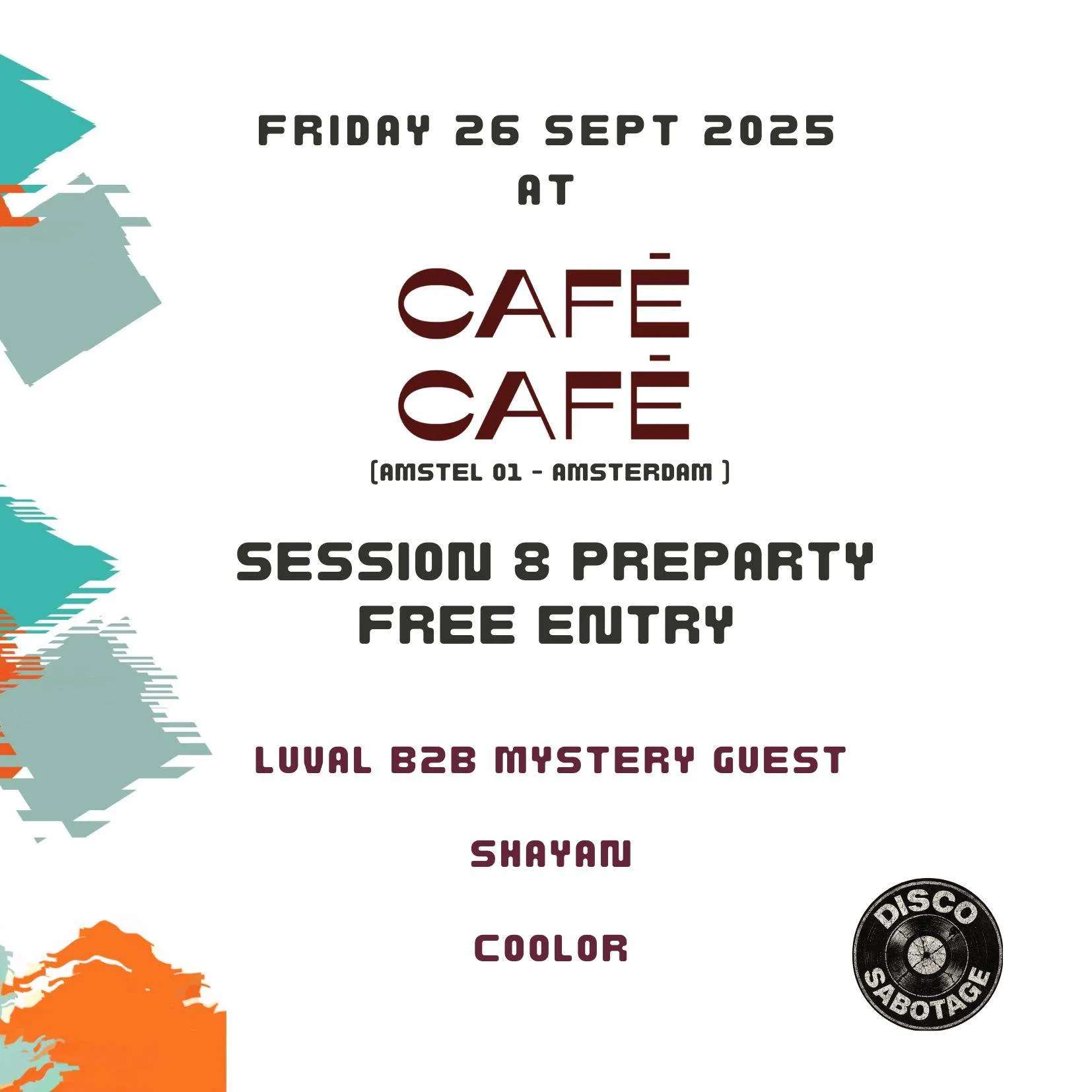 Discosabotage SESSION 8 PRE PARTY