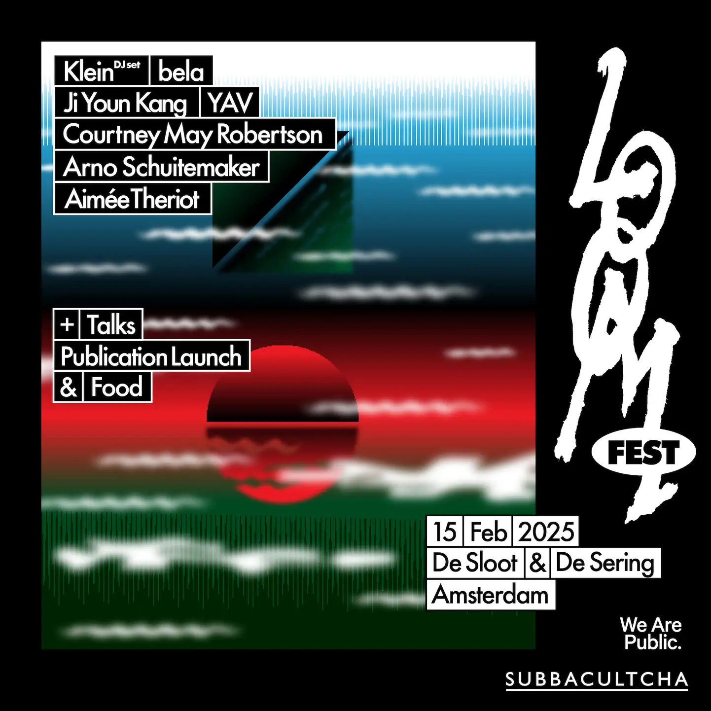 Loom Fest. by Subbacultcha & We Are Public x Dusty Cabinets
