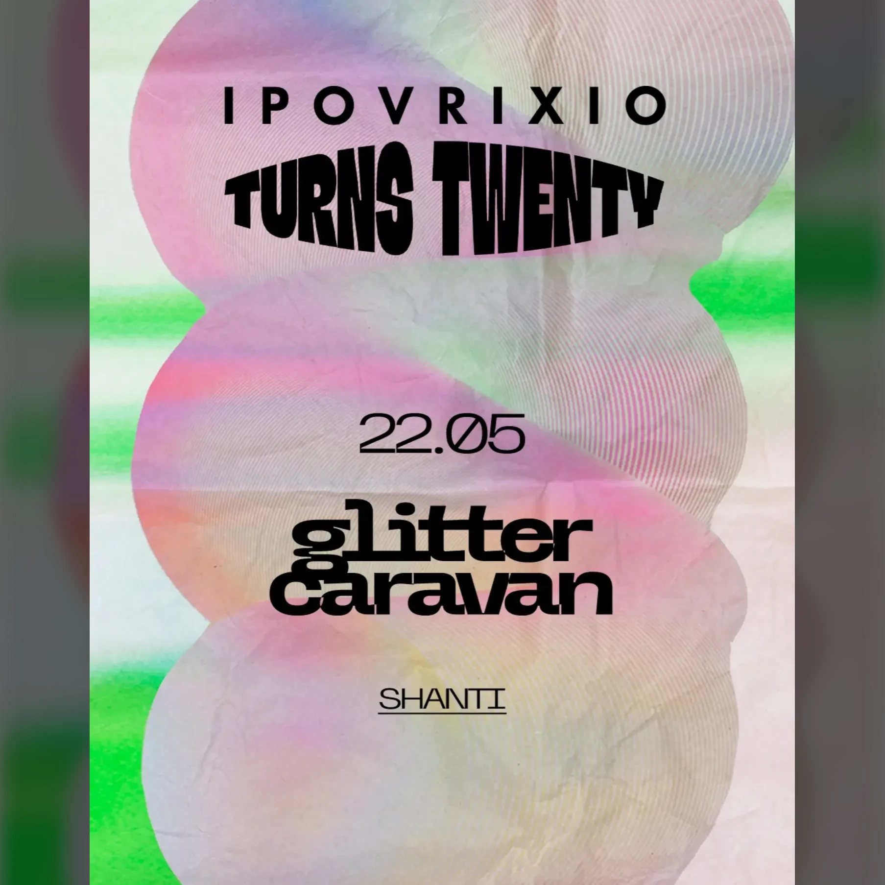 Glitter Caravan | Ipovrixio Turns Twenty 