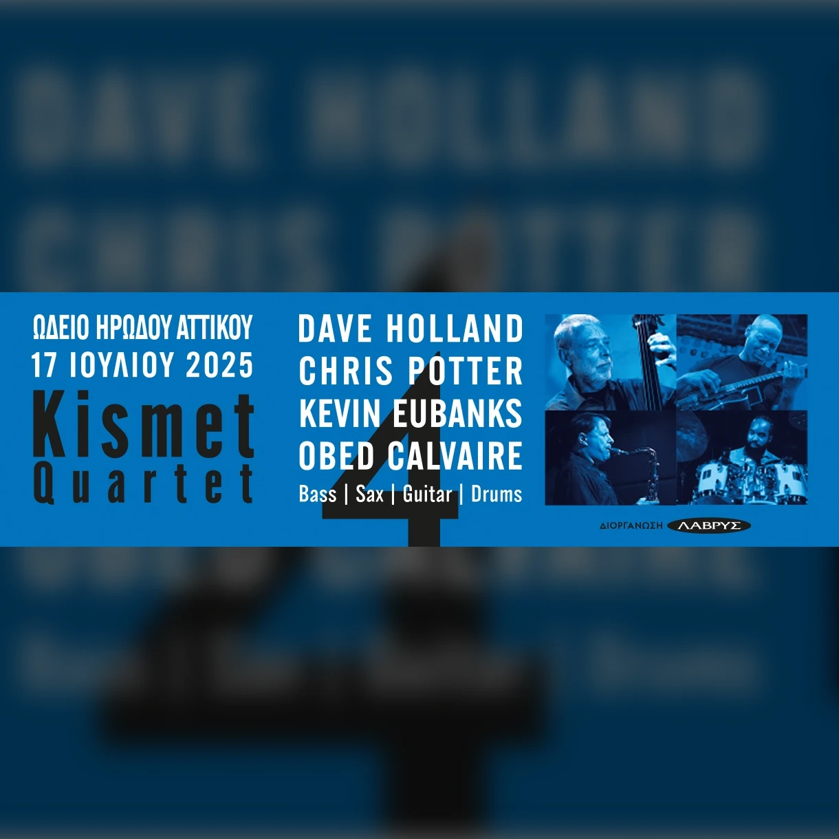 DAVE HOLLAND | KISMET QUARTET