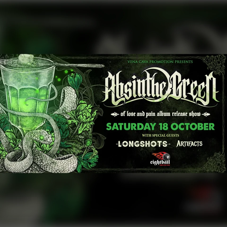 Absinthe Green | OF LOVE AND PAIN Album release show