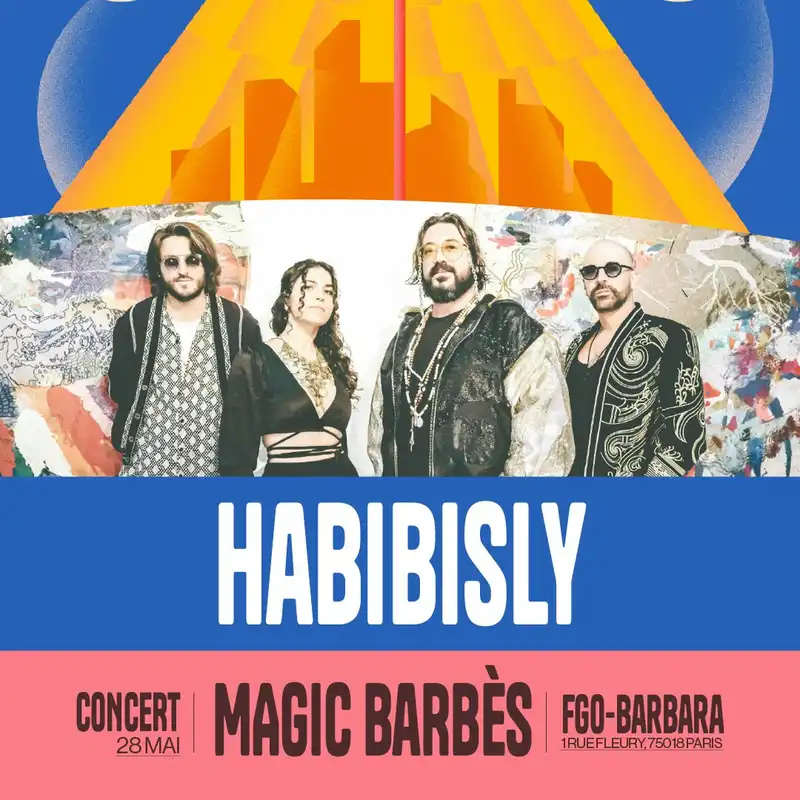 HabibiSly // Festival Magic Barbès