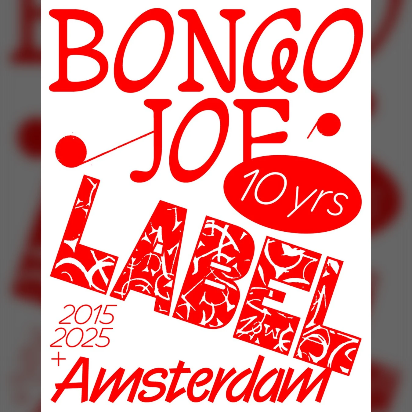 10 years Bongo Joe presents: Cyril Cyril + Housepainters + Bound By Endogamy