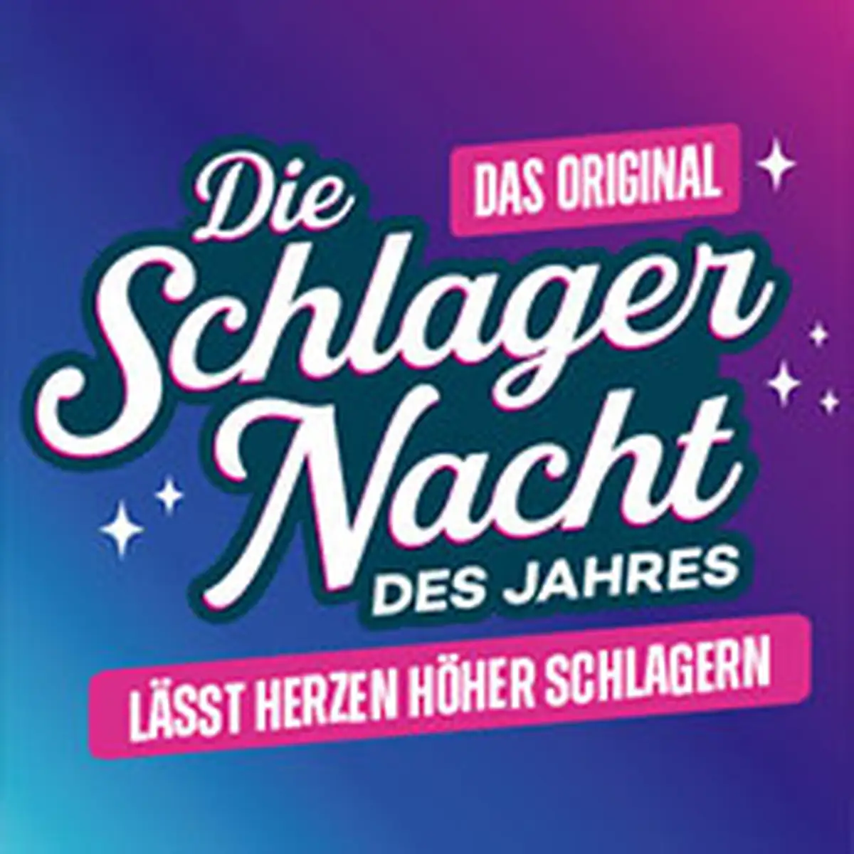 Die Schlagernacht des Jahres 2026 - DAS ORIGINAL