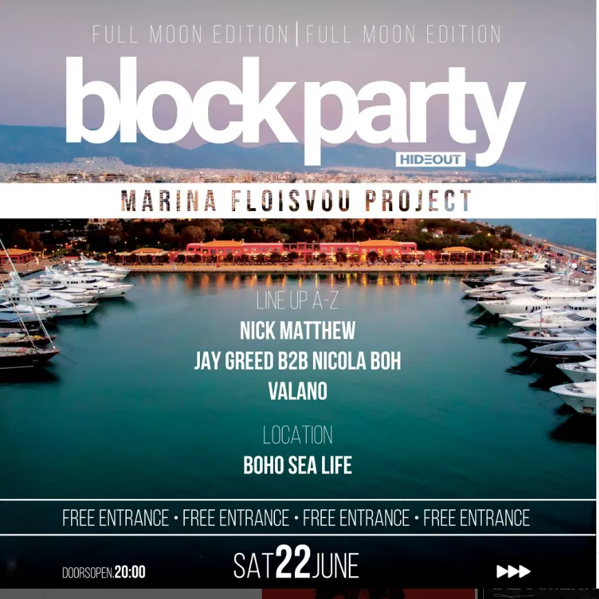 Ηideout Εvents Full Moon Edition: Block Party Marina Floisvou Project