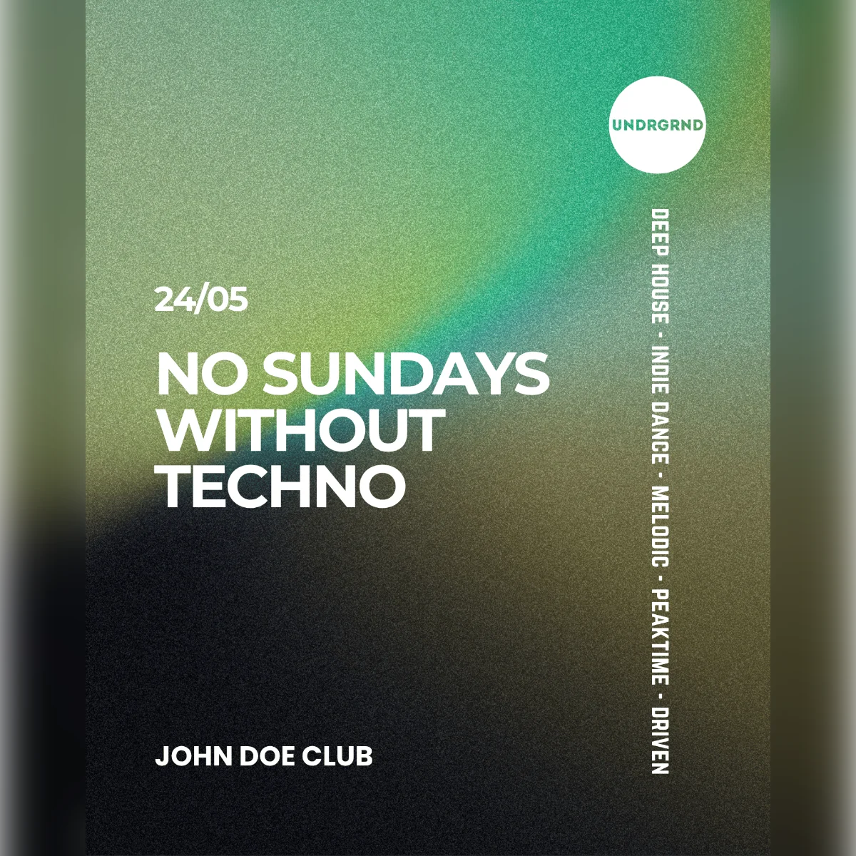 No Sundays Without Techno