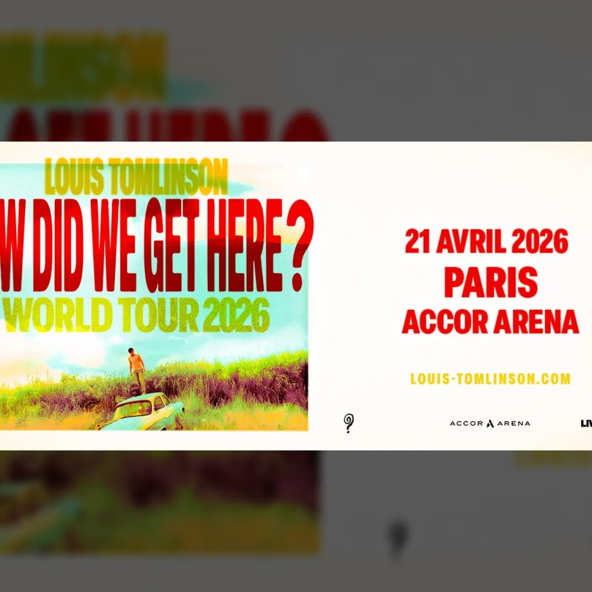 Louis Tomlinson - How Did We Get Here? Tour