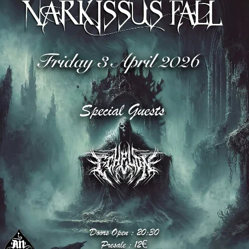 Narkissus Fall w/ Special Guests : Echelon
