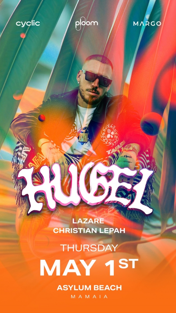 Cyclic x Margo present HUGEL