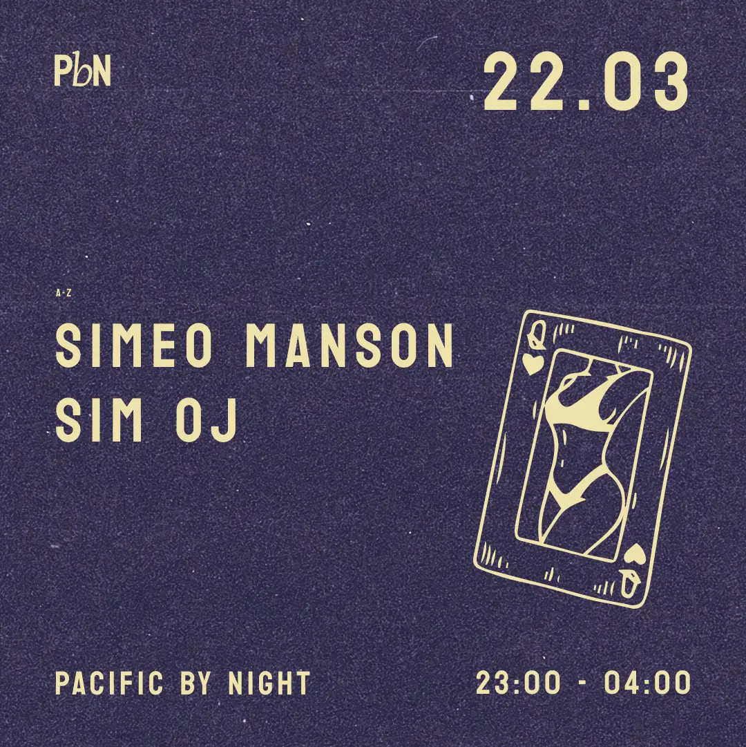 PbN W/ Simeo Manson & Sim OJ