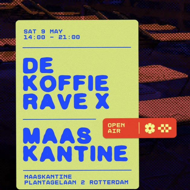 De Koffierave Open x De Maaskantine