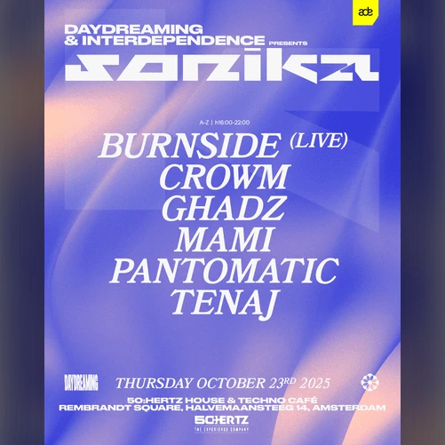 Daydreaming & Interdependence present: Sonika