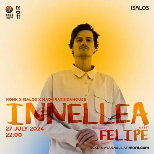 Monk x Madorasindahouse x Isalos with Innellea