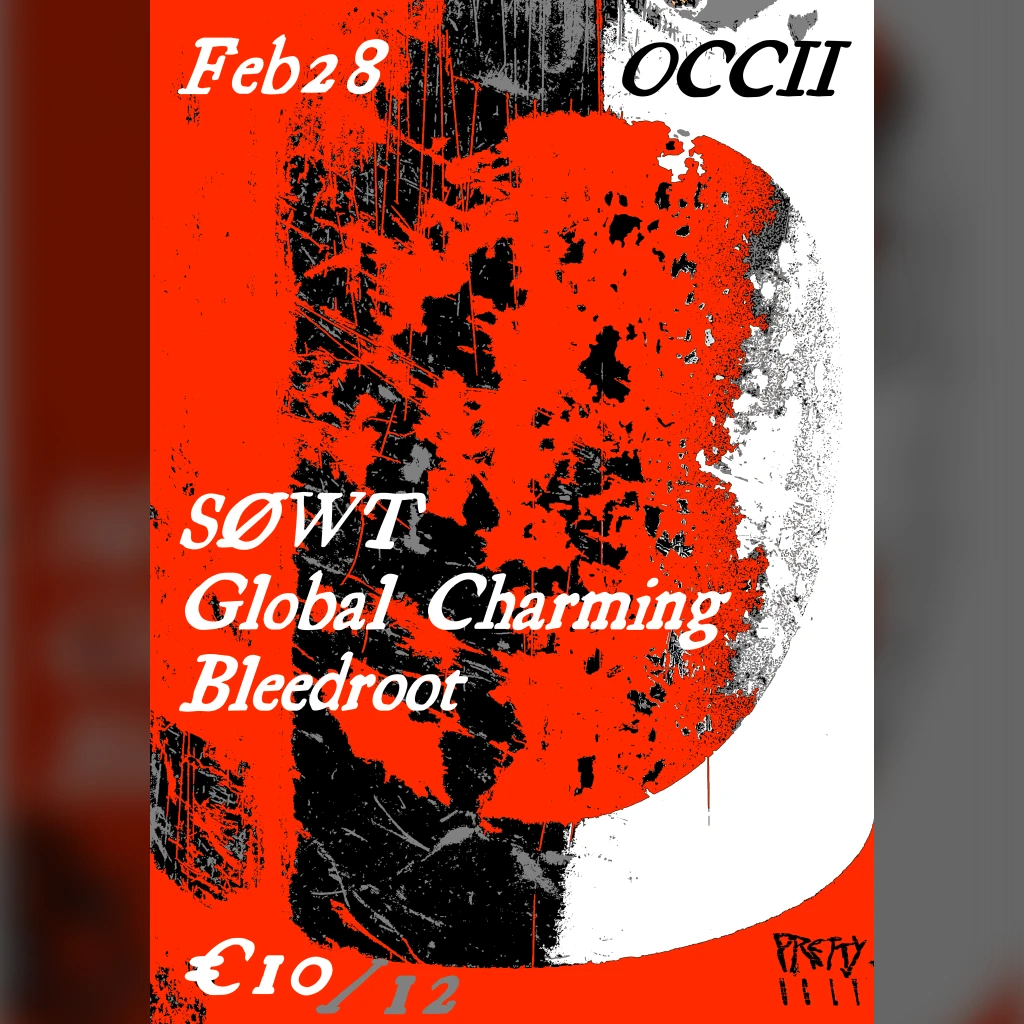 Pretty//Ugly w/ SØWT, Global Charming, Bleedroot
