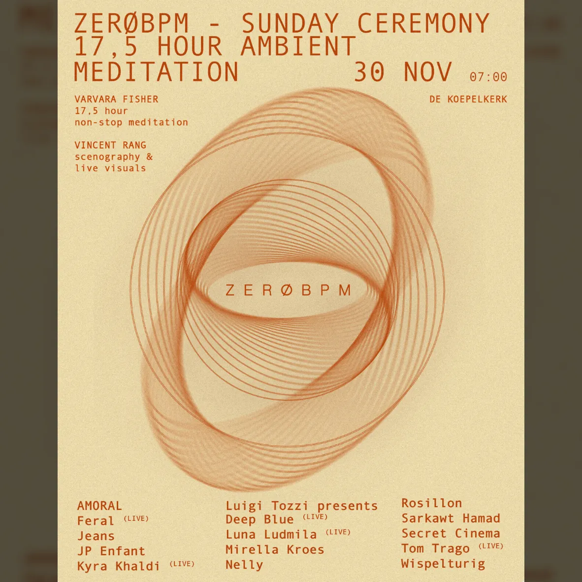 ZERØBPM: Sunday Ceremony