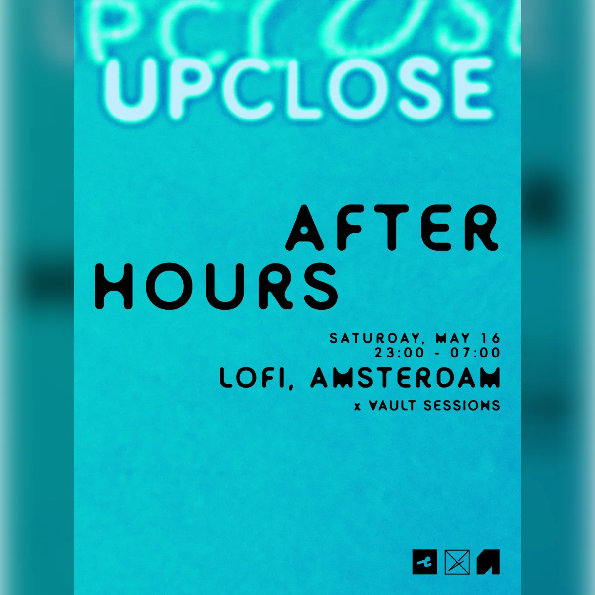 Upclose After Hours x Vault Sessions 