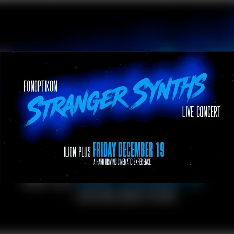 FONOPTIKON 
STRANGER SYNTHS