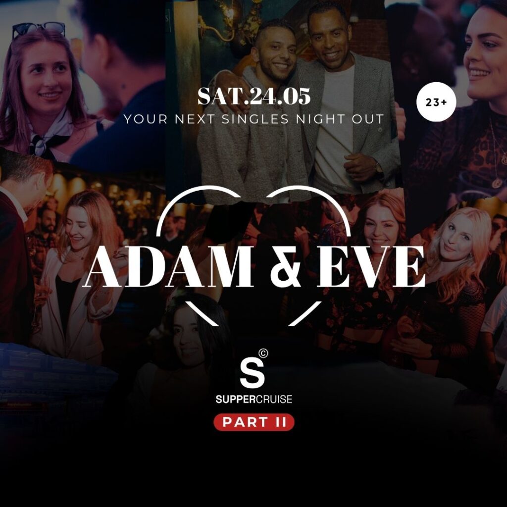 Adam & Eve x SUPPER Cruise edition PART II