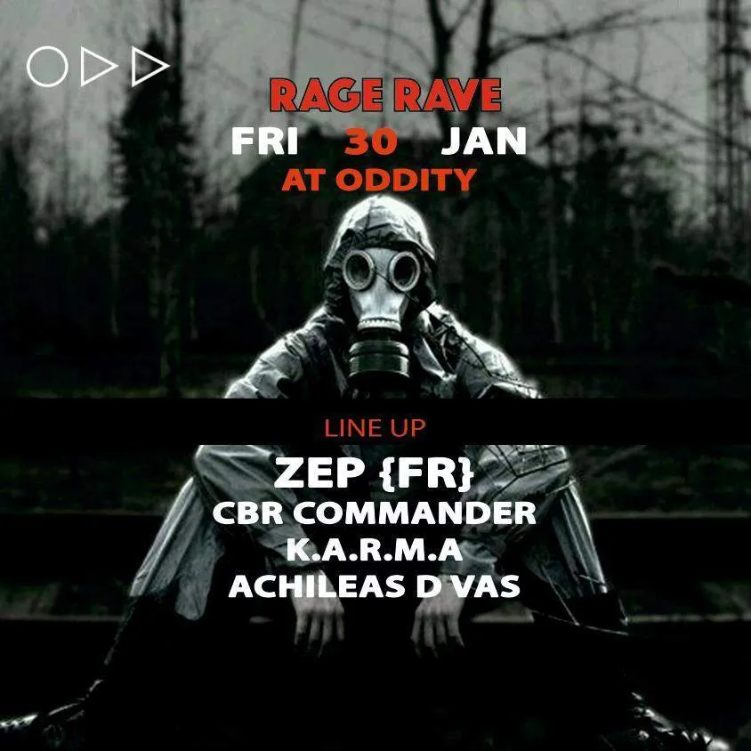 Rage Rave w/ZEP(FR) at Oddity