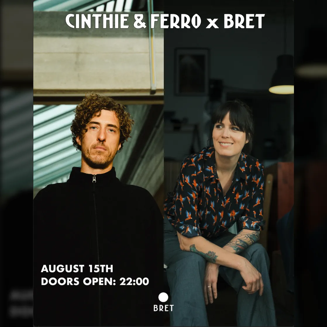 Cinthie & Ferro x BRET