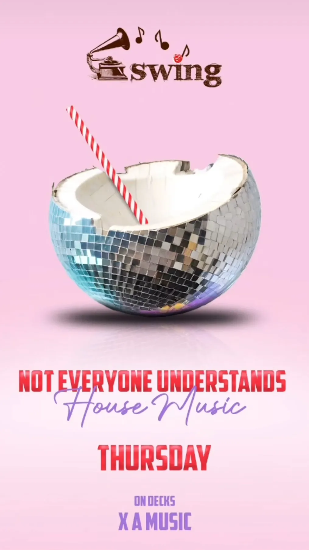 NOT EVERYONE UNDERSTANDS HOUSE MUSIC 