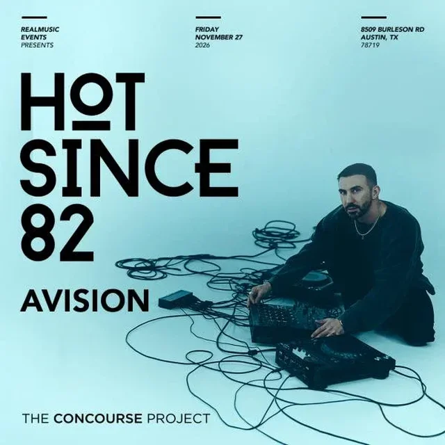 Hot Since 82, Avision - Hot Since 82