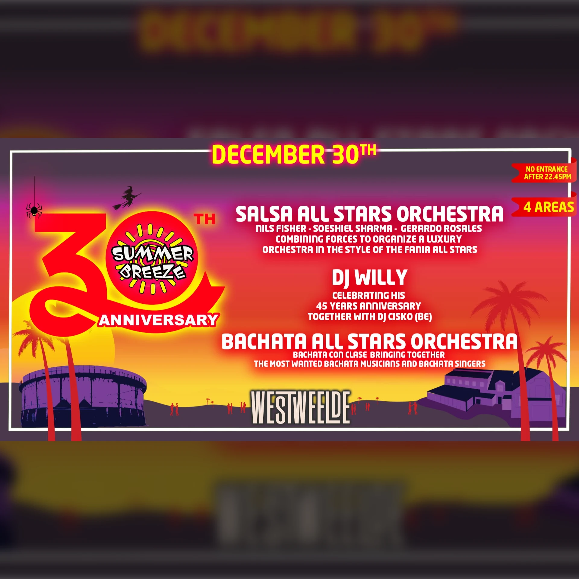Summer Breeze Latin Night at WestWeelde - 30TH Anniversary
