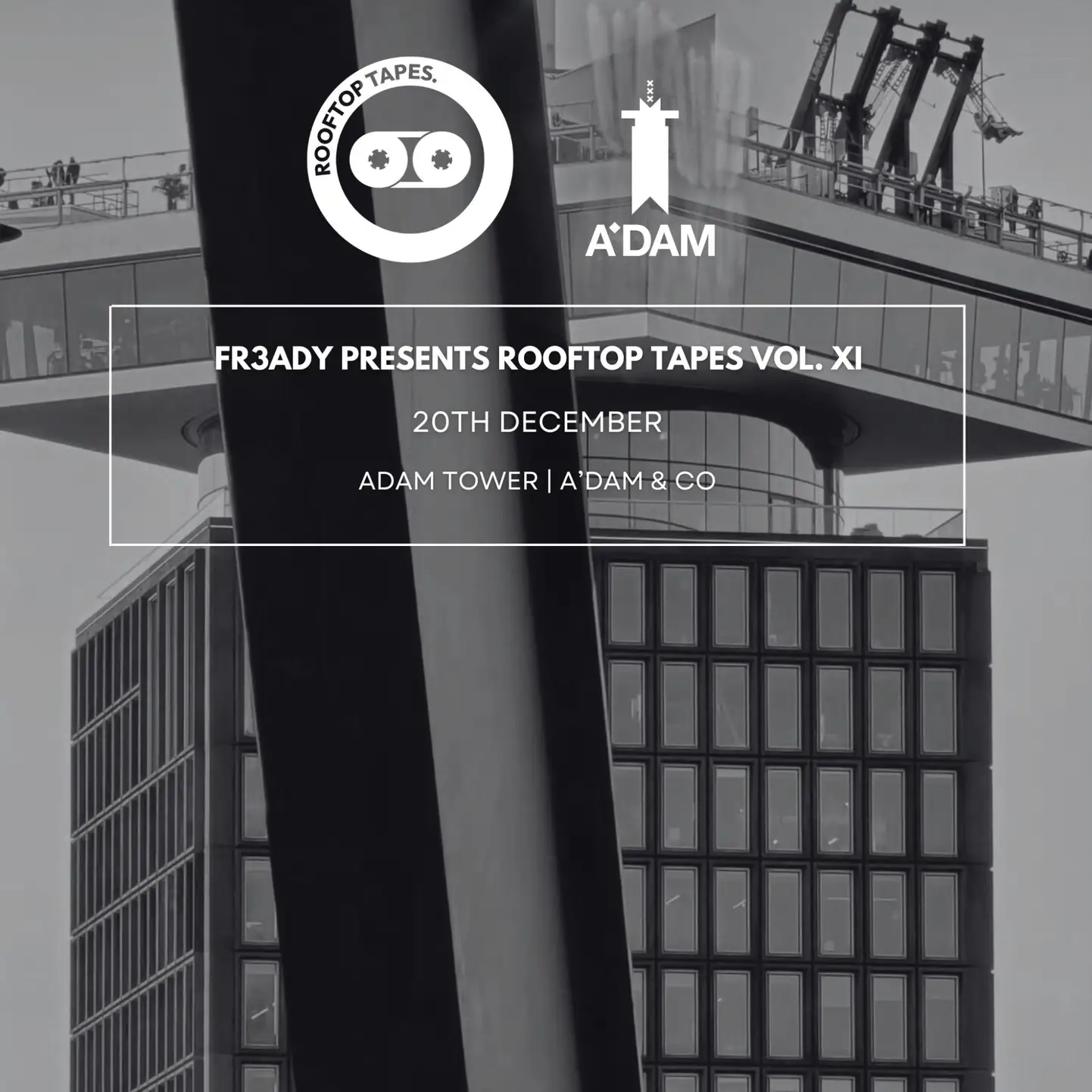 Rooftop Tapes Vol. XI - Adam Tower