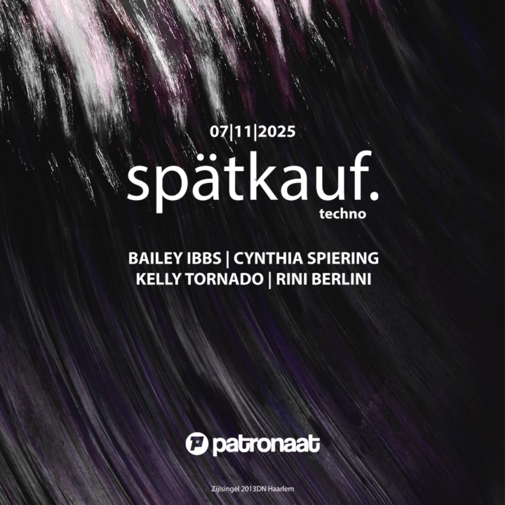 GEANNULEERD Spätkauf – Techno Night