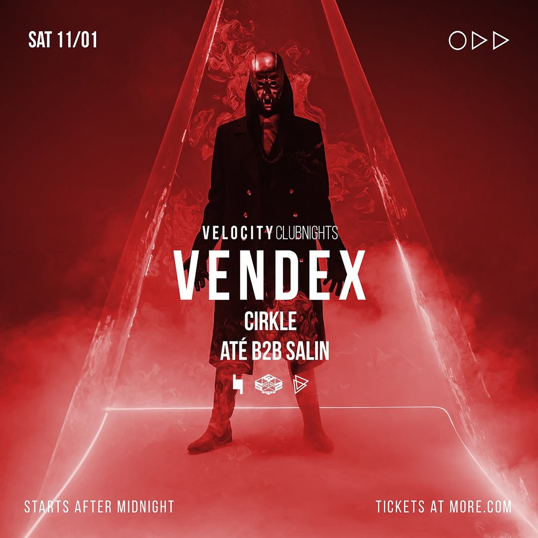 Velocity Clubnights w/ VENDEX