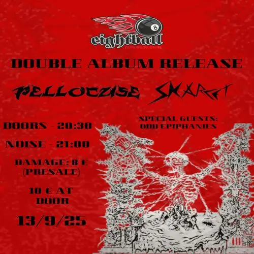 Double album release gig, Skarlet and Pellocuse at 8ball club