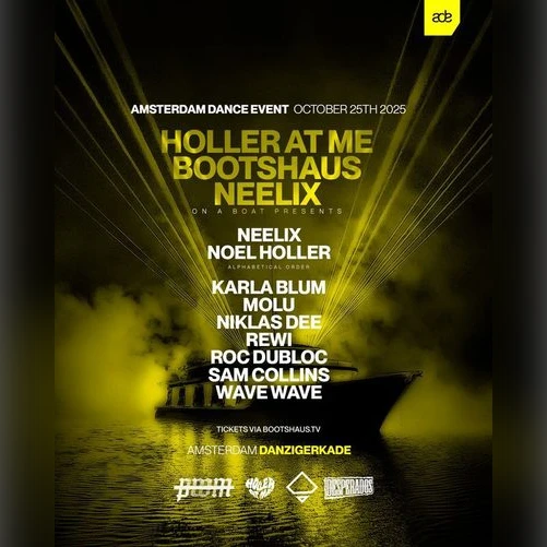 Holler At Me x Bootshaus x Neelix on a Ship