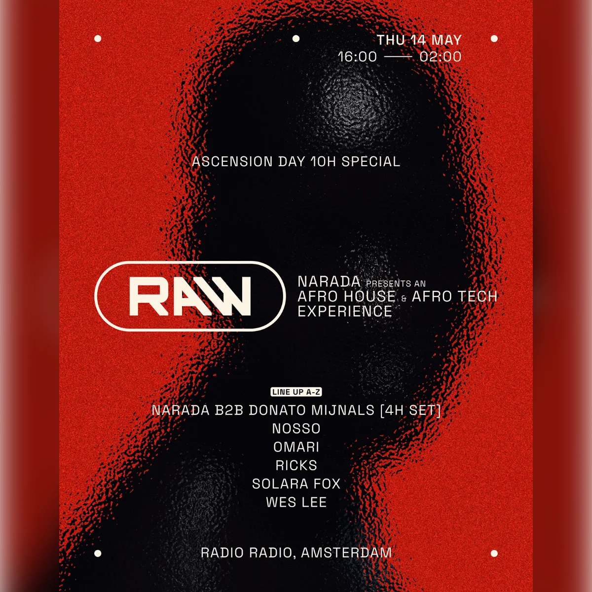 RAW: Wes Lee • RICKS • Solara Fox • Nosso • Omari • NARADA b2b Donato Mijnals