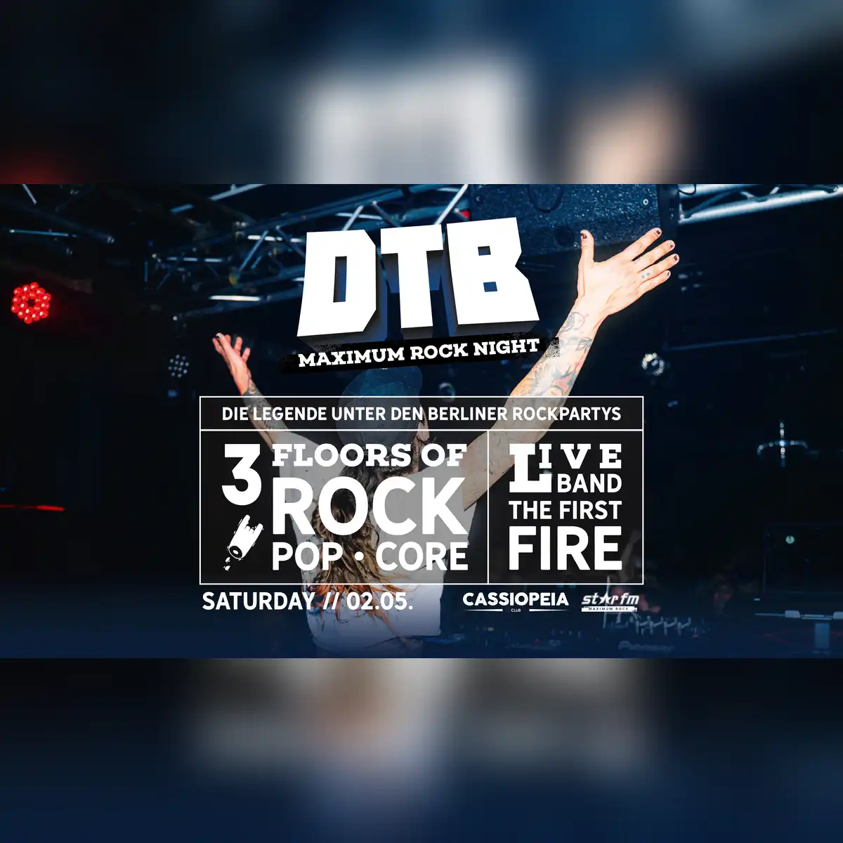 DTB MAXIMUM ROCK NIGHT mit The First Fire
