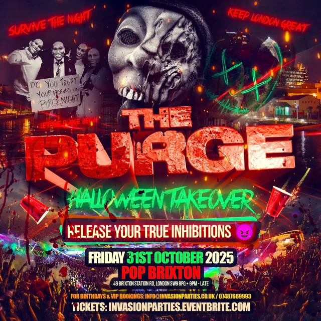 The Purge - London’s Scariest Halloween Party - SUPA NYTRO